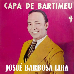 Josue Barbosa Lira mais tocadas 2026