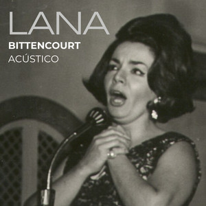 Lana Bittencourt mais tocadas 2026