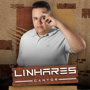 Linhares Cantor mais tocadas 2026