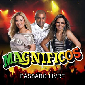 Magnificos mais tocadas 2026