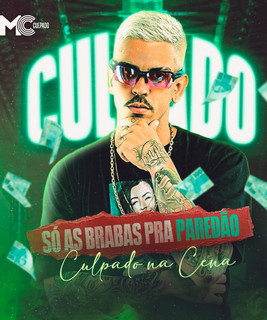 MC Culpado mais tocadas 2026