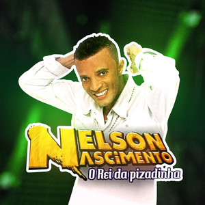 Nelson Nascimento mais tocadas 2026