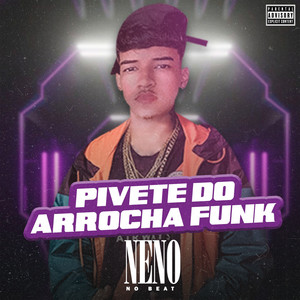 Neno No Beat mais tocadas 2026