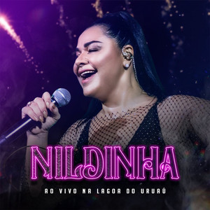 Nildinha mais tocadas 2026