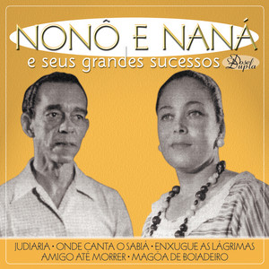 Nono E Nana mais tocadas 2026