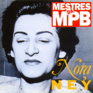 Nora Ney mais tocadas 2026