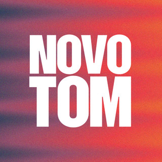 Novo Tom mais tocadas 2026