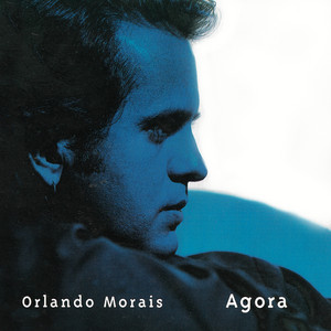 Orlando Morais mais tocadas 2026