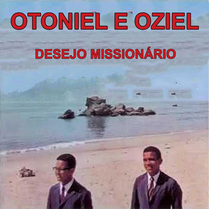 Otoniel E Oziel mais tocadas 2026