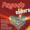 Pagode Pra Namorar mais tocadas 2026