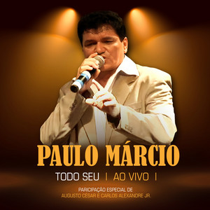 Paulo Marcio mais tocadas 2026