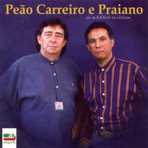 Peao Carreiro E Praiano mais tocadas 2026