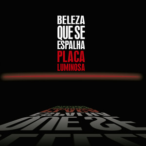 Placa Luminosa mais tocadas 2026