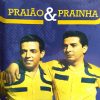 Praiao Prainha mais tocadas 2026