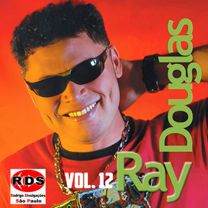Ray Douglas mais tocadas 2026