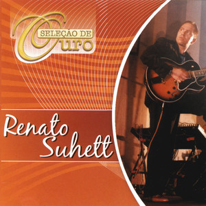 Renato Suhett mais tocadas 2026