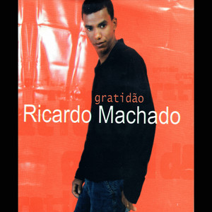 Ricardo Machado mais tocadas 2026