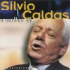 Silvio Caldas mais tocadas 2026
