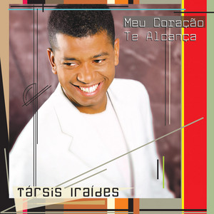 Tarsis Iraides mais tocadas 2026
