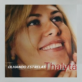 Thalyta mais tocadas 2026