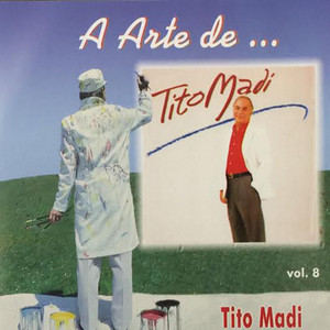 Tito Madi mais tocadas 2026
