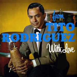 Tito Rodriguez mais tocadas 2026