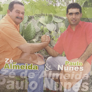 Ze De Almeida Paulo Nunes mais tocadas 2026