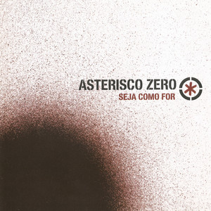 Asterisco Zero mais tocadas 2026