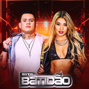 Banda Batidao mais tocadas 2026