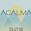 Banda Dom mais tocadas 2026