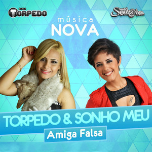 Banda Sonho Meu mais tocadas 2026