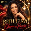 Beth Guzzo mais tocadas 2026