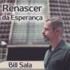Bill Sala mais tocadas 2026