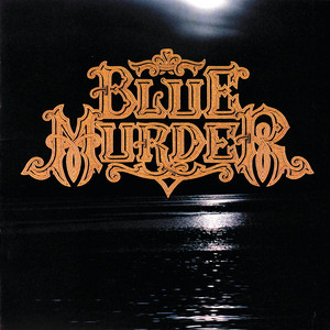 Blue Murder mais tocadas 2026