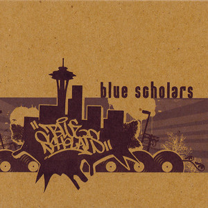 Blue Scholars mais tocadas 2026