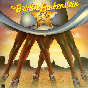 Brides Of Funkenstein mais tocadas 2026