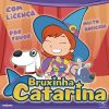 Bruxinha Catarina mais tocadas 2026
