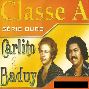 Carlito E Baduy mais tocadas 2026