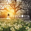 Ceremonya mais tocadas 2026