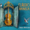 Claudio Rabeca mais tocadas 2026