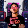 Playlists – Danilo Pisadinha Mais Tocadas Danilo Pisadinha mais tocadas 2026