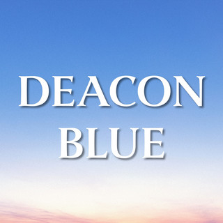 Deacon Blue mais tocadas 2026