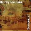 Playlists – Delcley Machado Mais Tocadas Delcley Machado mais tocadas 2026