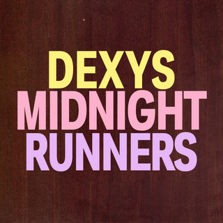 Dexys Midnight Runners mais tocadas 2026