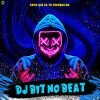 Dj Bit No Beat mais tocadas 2026