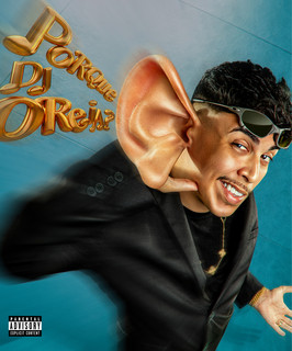 Dj Oreia mais tocadas 2026