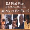 Playlists – Dj Pied Piper The Masters Of Ceremonies Mais Tocadas Dj Pied Piper The Masters Of Ceremonies mais tocadas 2026