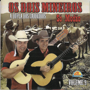 Playlists – Dois Mineiros Mais Tocadas Dois Mineiros mais tocadas 2026