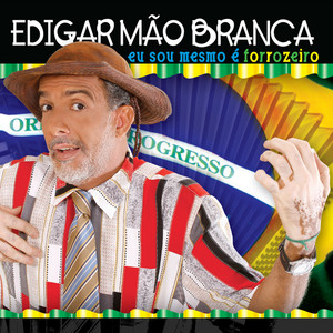 Playlists – Edigar Mao Branca Mais Tocadas Edigar Mao Branca mais tocadas 2026