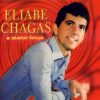 Playlists – Eliabe Chagas Mais Tocadas Eliabe Chagas mais tocadas 2026
